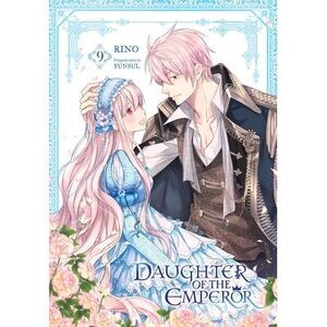 Daughter of the Emperor, Vol. 9 -- Rino